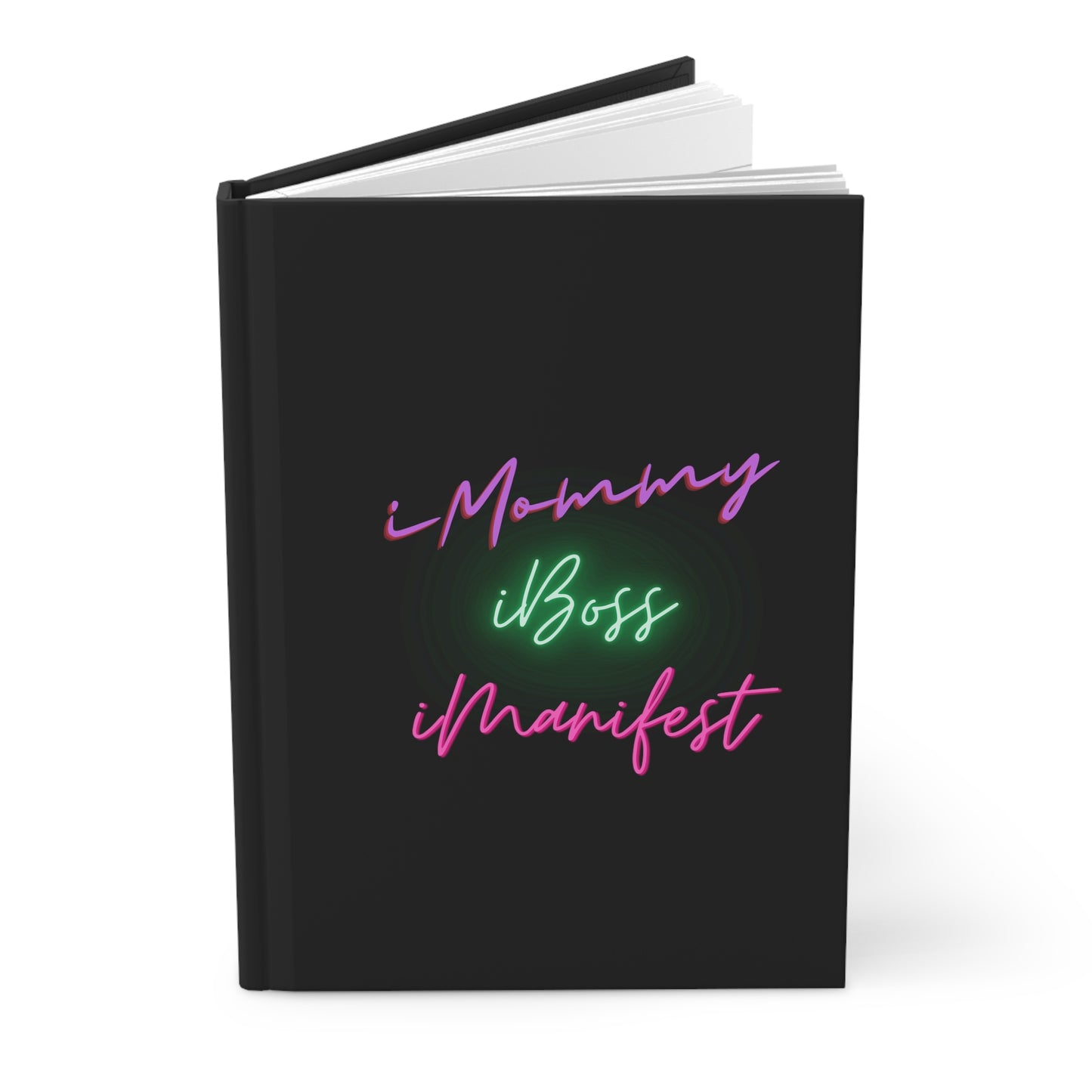 Boss Mommy Manifest Journal